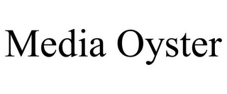 MEDIA OYSTER