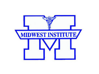 M MIDWEST INSTITUTE