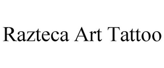 RAZTECA ART TATTOO