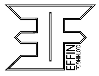 EF EFFIN CLOTHING CO.