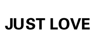 JUST LOVE