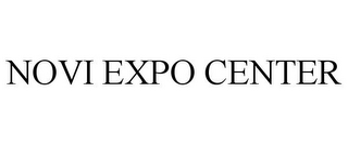 NOVI EXPO CENTER