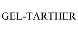 GEL-TARTHER