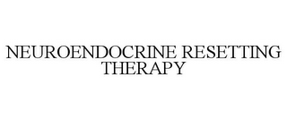 NEUROENDOCRINE RESETTING THERAPY