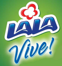 LALA VIVE!