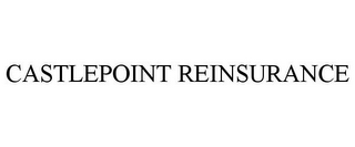 CASTLEPOINT REINSURANCE