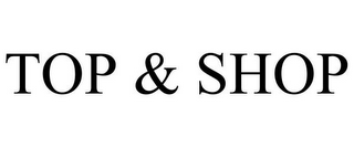 TOP & SHOP