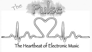 THE PULSE, THE HEARTBEAT OF ELECTRONIC MUSIC