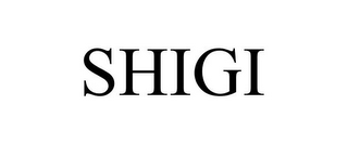 SHIGI