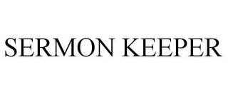 SERMON KEEPER