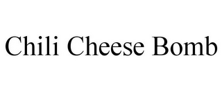CHILI CHEESE BOMB