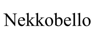 NEKKOBELLO