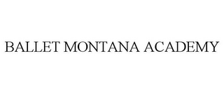 BALLET MONTANA ACADEMY