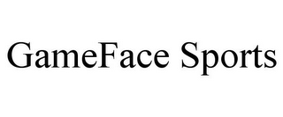 GAMEFACE SPORTS