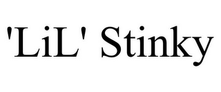 'LIL' STINKY