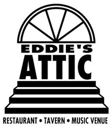 EDDIE'S ATTIC RESTAURANT TAVERN MUSIC VENUE