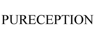 PURECEPTION