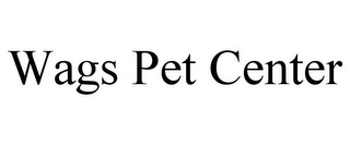 WAGS PET CENTER