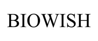 BIOWISH