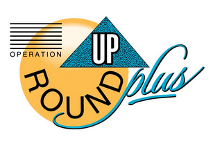 OPERATION ROUND UP PLUS