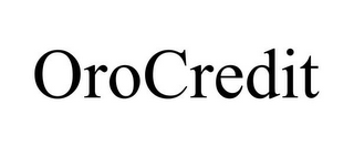 OROCREDIT