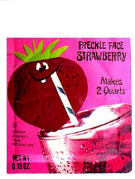 FRECKLE FACE STRAWBERRY MAKES 2 QUARTS IMITATION STRAWBERRY FLAVOR SOFT DRINK MIX NET WT. 0.15 OZ.