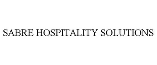 SABRE HOSPITALITY SOLUTIONS