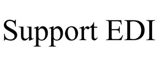 SUPPORT EDI