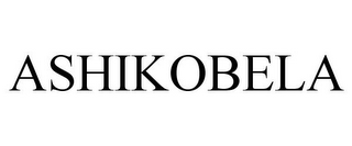 ASHIKOBELA