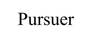 PURSUER