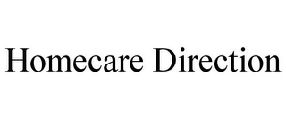 HOMECARE DIRECTION