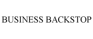 BUSINESS BACKSTOP