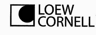 LOEW CORNELL