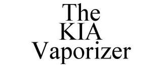 THE KIA VAPORIZER