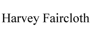 HARVEY FAIRCLOTH