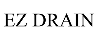 EZ DRAIN