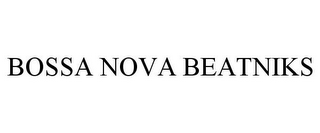 BOSSA NOVA BEATNIKS