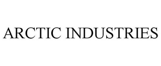 ARCTIC INDUSTRIES