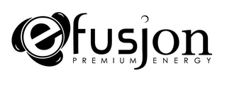 E FUSJON PREMIUM ENERGY
