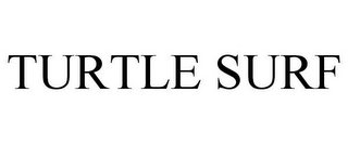 TURTLE SURF