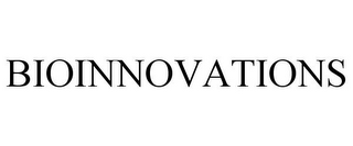 BIOINNOVATIONS