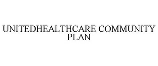 UNITEDHEALTHCARE COMMUNITY PLAN