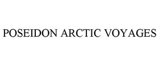 POSEIDON ARCTIC VOYAGES