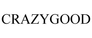 CRAZYGOOD