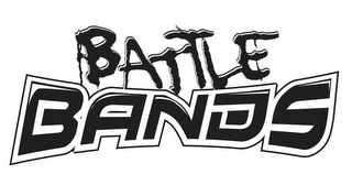 BATTLE BANDS