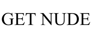 GET NUDE
