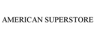 AMERICAN SUPERSTORE