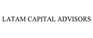 LATAM CAPITAL ADVISORS