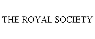 THE ROYAL SOCIETY