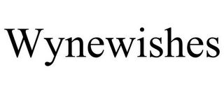 WYNEWISHES
